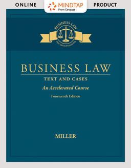 MindTap Business Law, 1 Term (6 Months) Printed Access Card for Miller's Business Law: Text and Cases - an Accelerated Course, 14th