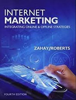 MindTap Marketing for Zahay/Roberts' Internet Marketing, 4th Edition, [Instant Access], 1 term (6 months)  9781337106771 Front Cover
