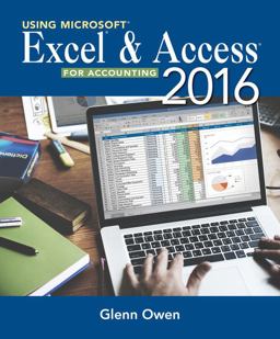 Using Microsoftï¿½ Excelï¿½ and Access 2016 for Accounting 5th 9781337109048 Front Cover