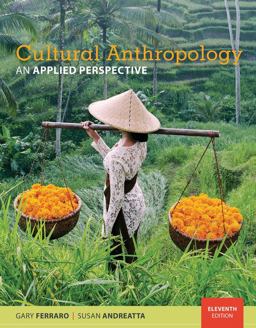 Cultural Anthropology: An Applied Perspective  9781337109642 Front Cover