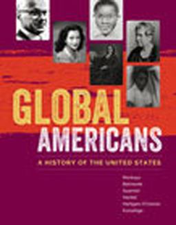 MindTap History, 2 Terms (12 Months) Printed Access Card for Montoya/Belmonte/Guarneri/Hackel/Hartigan-O'connor/Kurashige's Global Americans