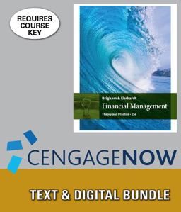 Bundle: Financial Management: Theory and Practice, 15th + CengageNOW, 2 Terms Printed Access Card