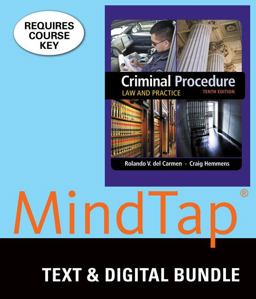 Bundle: Criminal Procedure: Law and Practice, Loose-Leaf Version, 10th + MindTap Criminal Justice, 1 Term (6 Months) Printed Access Card