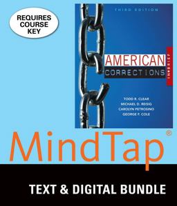 Bundle: American Corrections in Brief, Loose-Leaf Version, 3rd + MindTap Criminal Justice, 1 Term (6 Months) Printed Access Card