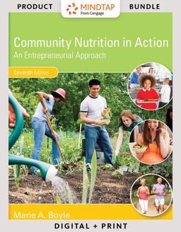Bundle: Community Nutrition in Action: an Entrepreneurial Approach, Loose-Leaf Version, 7th + MindTap Nutrition, 1 Term (6 Months) Printed Access Card 7th 9781337130882 Front Cover