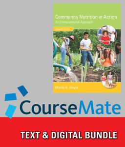 Bundle: Community Nutrition in Action: an Entrepreneurial Approach, Loose-Leaf Version, 7th + LMS Integrated MindTap, 1 Term Printed Access Card Bundle: Community Nutrition in Action: an Entrepreneurial Approach, Loose-Leaf Version, 7th + LMS Integrated MindTap, 1 Term Printed Access Card