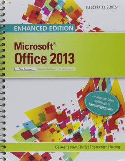 Bundle: Enhanced Microsoft Office 2013: Illustrated Introductory, First Course + SAM 2013 Assessment, Training, and Projects with MindTap Reader for Enhanced Microsoft Office 2013: Illustrated Introductory, First Course V3. 0 Multi-Term Printed Access Car