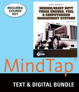 Bundle: Medium/Heavy Duty Truck Engines, Fuel and Computerized Management Systems, 5th + MindTap Diesel Technology, 4 Terms (24 Months) Printed Access Card