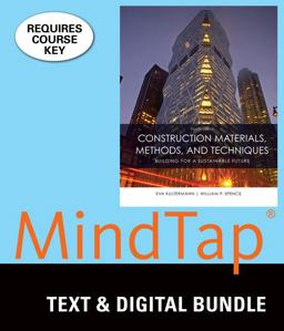Bundle: Construction Materials, Methods and Techniques, 4th + LMS Integrated for MindTap Construction, 2 Terms (12 Months) Printed Access Card