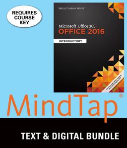 Bundle: Shelly Cashman Series Microsoft Office 365 and Office 2016: Introductory + MindTap Computing, 1 Term (6 Months) Printed Access Card