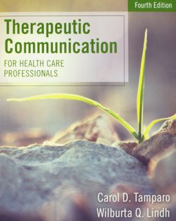 Bundle: Therapeutic Communications for Health Care Professionals, 4th + MindTap Basic Health Sciences, 2 Terms (12 Months) Printed Access Card