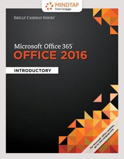 Bundle: Shelly Cashman Series Microsoft Office 365 and Office 2016: Introductory, Loose-Leaf Version + MindTap Computing, 1 Term (6 Months) Printed Access Card