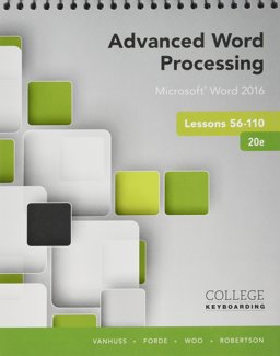 Bundle: Advanced Word Processing Lessons 56-110, Microsoft Word 2016, 20th Edition + Keyboarding in SAM 365 and 2016 with MindTap Reader, 55 Lessons, 1 Term (6 Months), Printed Access Card