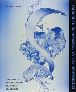 Bundle: Refrigeration and Air Conditioning Technology, 8th + Lab Manual + Delmar Online Training Simulation: HVAC Printed Access Card, 2 Year