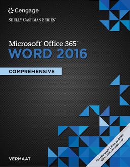 Shelly Cashman Series Microsoft Office 365 and Word 2016