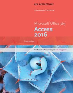 New Perspectives Microsoft Office 365 and Access 2016