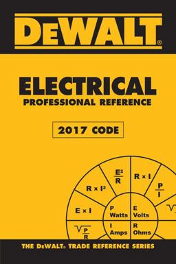 DEWALT Electrical Professional Reference - 2017 NEC