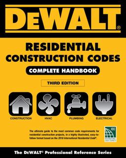 Dewalt 2018 Residential Construction Codes - Complete Handbook:  9781337271417 Front Cover