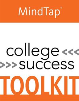 MindTap College Success Toolkit, 1 Term (6 Months) Printed Access Card MindTap College Success Toolkit, 1 Term (6 Months) Printed Access Card