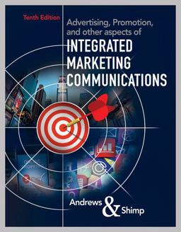 Advertising, Promotion, and Other Aspects of Integrated Marketing Communications 10th 9781337282659 Front Cover