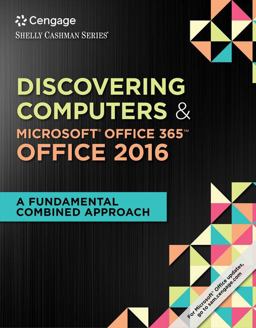 Bundle: Shelly Cashman Series Discovering Computers and Microsoft Office 365 and Office 2016: a Fundamental Combined Approach + LMS Integrated SAM 365 and 2016 Assessments, Trainings, and Projects with 1 MindTap Reader Printed Access Card  9781337354165 Front Cover