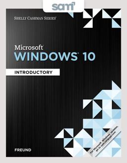 Bundle: Shelly Cashman Series Microsoft Windows 10: Introductory, Loose-Leaf Version + LMS Integrated SAM 365 and 2016 Assessments, Trainings, and Projects with 1 MindTap Reader Printed Access Card