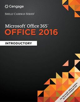 Bundle: Shelly Cashman Series Microsoft Office 365 and Office 2016: Introductory + LMS Integrated SAM 365 and 2016 Assessments, Trainings, and Projects with 1 MindTap Reader Printed Access Card