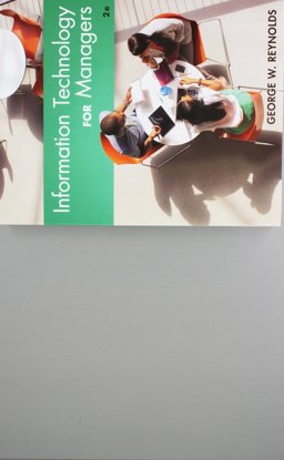 Bundle: Information Technology for Managers, 2nd + CourseMate, 1 Term (6 Months) Printed Access Card