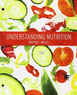 Bundle: Understanding Nutrition, Loose-Leaf Version, 14th + 2015-2020 Dietary Guidelines Supplement, 2nd + MindTap Nutrition, 1 Term (6 Months) Printed Access Card for Whitney/Rolfes Understanding Nutrition, 14th Bundle: Understanding Nutrition, Loose-Leaf Version, 14th + 2015-2020 Dietary Guidelines Supplement, 2nd + MindTap Nutrition, 1 Term (6 Months) Printed Access Card for Whitney/Rolfes Understanding Nutrition, 14th