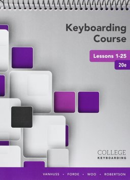 Bundle: Keyboarding Course Lessons 1-25, 20th + Keyboarding in SAM 365 and 2016, 25 Lessons, Multi-Term Printed Access Card