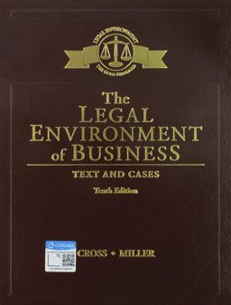 Bundle: the Legal Environment of Business: Text and Cases, 10th + MindTap Business Law, 1 Term (6 Months) Printed Access Card