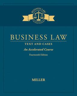 Bundle: Business Law: Text and Cases - an Accelerated Course, 14th + MindTap Business Law, 1 Term (6 Months) Printed Access Card