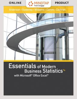 MindTap Business Statistics, 1 Term (6 Months) Printed Access Card for Anderson/Sweeney/Williams' Essentials of Modern Business Statistics with Microsoft Office Excel, 7th