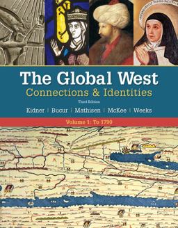 The Global West: Connections & Identities: to 1790 2018 9781337401388 Front Cover