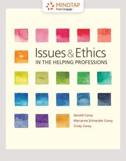 MindTap Helping Professions, 1 Term (6 Months) Printed Access Card for Corey/Corey/Corey's Issues and Ethics in the Helping Professions, 10th