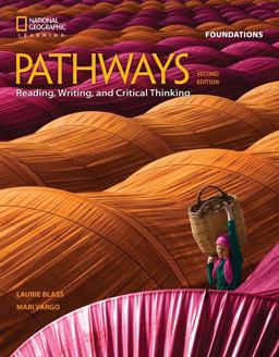 Pathways: Reading, Writing, and Critical Thinking Foundations 2nd 9781337407755 Front Cover