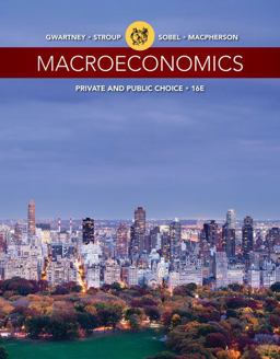 Bundle: Macroeconomics: Private and Public Choice, Loose-Leaf Version, 16th + Aplia, 1 Term Printed Access Card