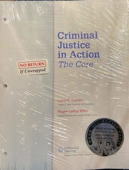 Bundle: Criminal Justice in Action: the Core, Loose-Leaf Version, 9th + LMS Integrated MindTap Criminal Justice, 1 Term (6 Months) Printed Access Card