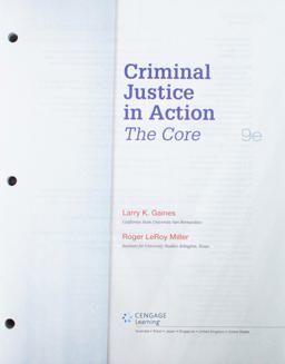 Bundle: Criminal Justice in Action: the Core, Loose-Leaf Version, 9th + MindTap Criminal Justice, 1 Term (6 Months) Printed Access Card
