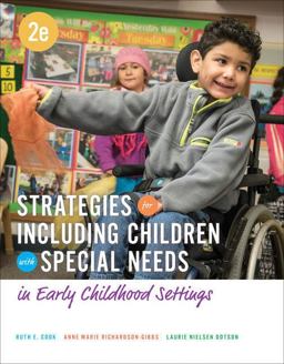 Bundle: Strategies for Including Children with Special Needs in Early Childhood Settings, Loose-Leaf Version, 2nd + MindTap Education, 1 Term (6 Months) Printed Access Card 2nd 9781337538152 Front Cover