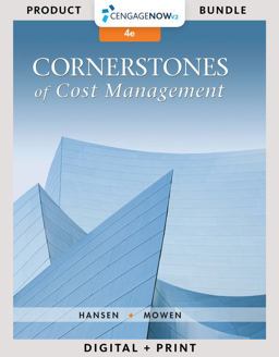 Cornerstones of Cost Management Cornerstones of Cost Management