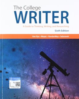 Bundle: the College Writer: a Guide to Thinking, Writing, and Researching, 6th + MindTap English, 1 Term (6 Months) Printed Access Card + 2019 APA Updates
