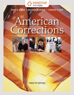 MindTap Criminal Justice, 1 Term (6 Months) Printed Access Card for Clear/Reisig/Cole's American Corrections