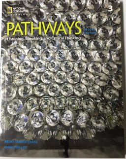 Bundle: Pathways: Listening, Speaking, and Critical Thinking 3, 2nd Student Edition + Online Workbook (1-Year Access) 2nd 9781337562539 Front Cover