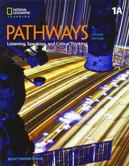 Pathways: Listening, Speaking, and Critical Thinking 1: Student Book1A/ Online Workbook