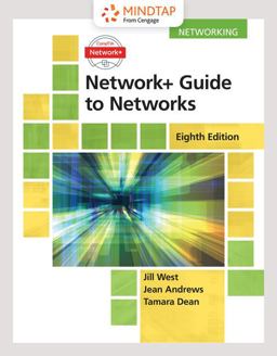 MindTap Networking, 2 Terms (12 Months) Printed Access Card for West/Dean/Andrews' Network+ Guide to Networks, 8th