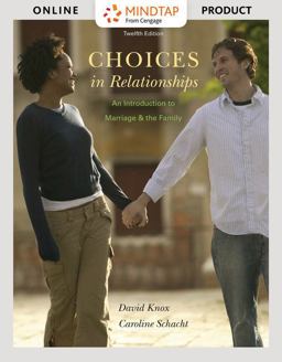 MindTap Sociology, 1 Term (6 Months) Printed Access Card, Enhanced for Knox/Schacht's Choices in Relationships: an Introduction to Marriage and the Family
