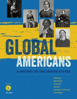 Bundle: Global Americans, Volume 1 + MindTap History, 1 Term (6 Months) Printed Access Card