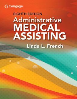 Bundle: Administrative Medical Assisting, 8th + MindTap Medical Assisting, 4 Terms (24 Months) Printed Access Card