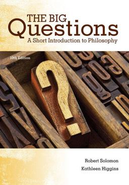 Bundle: the Big Questions: a Short Introduction to Philosophy, 10th + MindTap Philosophy, 1 Term (6 Months) Printed Access Card